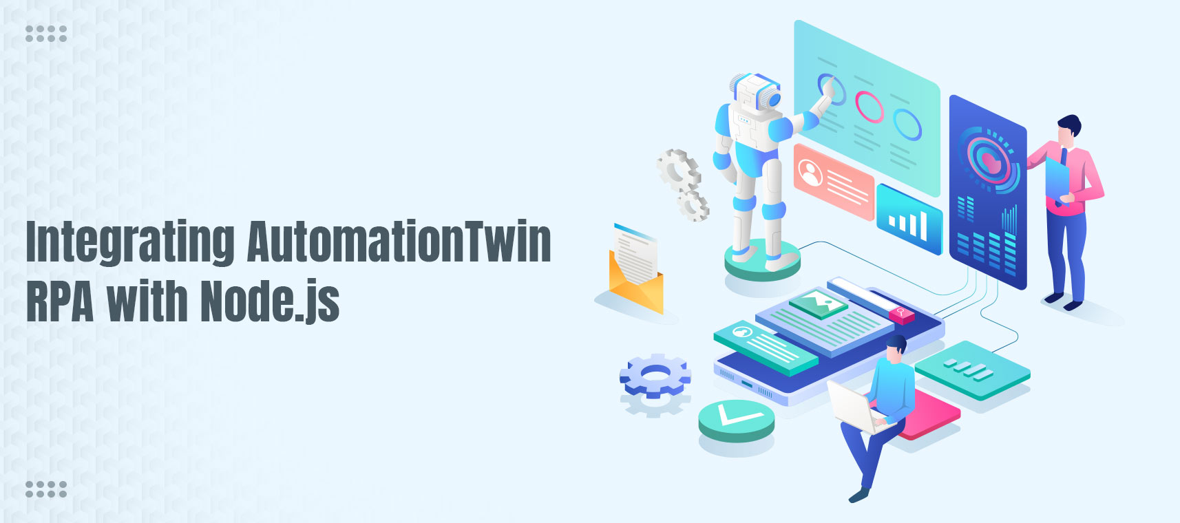 Integrating Automationtwin Rpa With Node.js For Real-time Applications